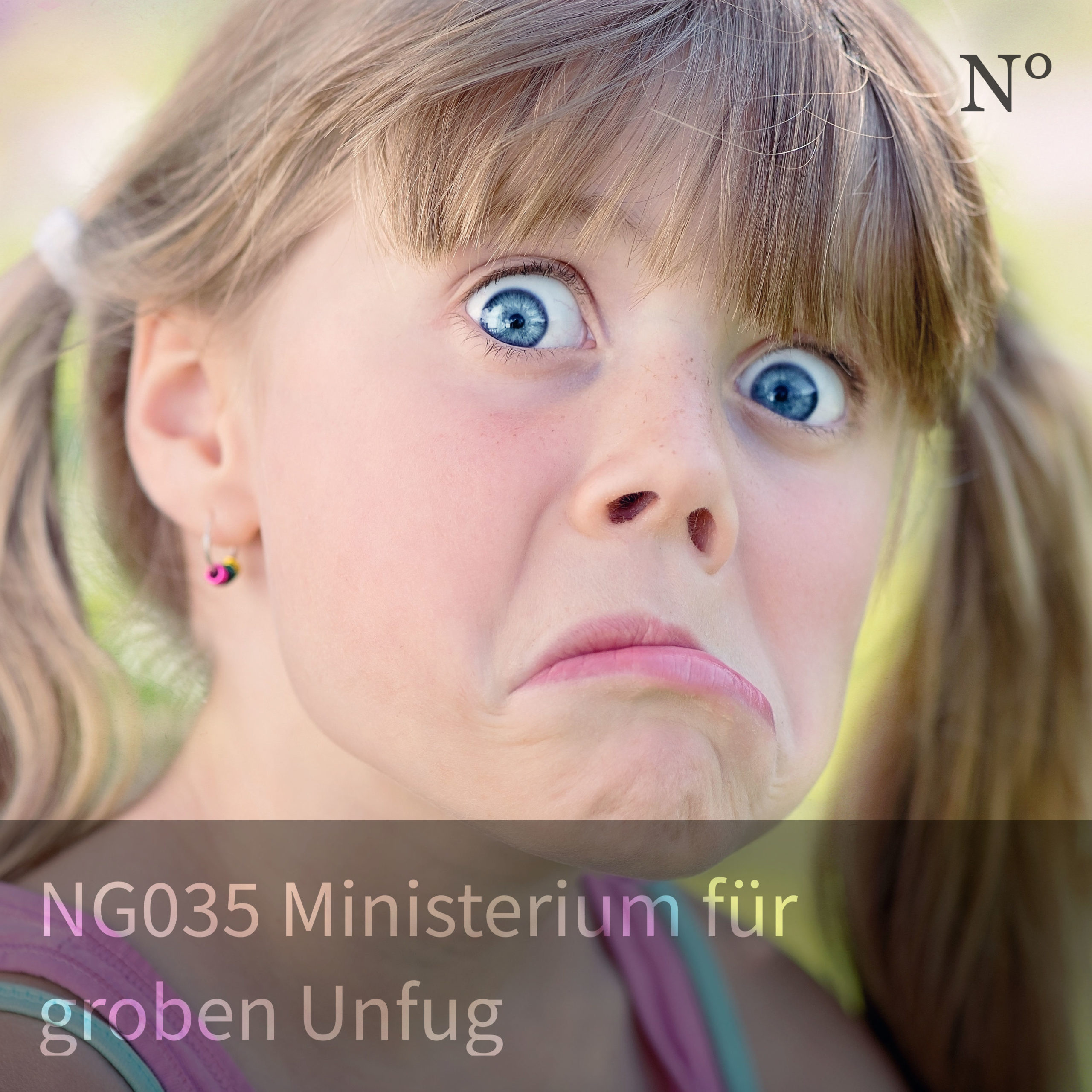 NG035 Ministerium für groben Unfug